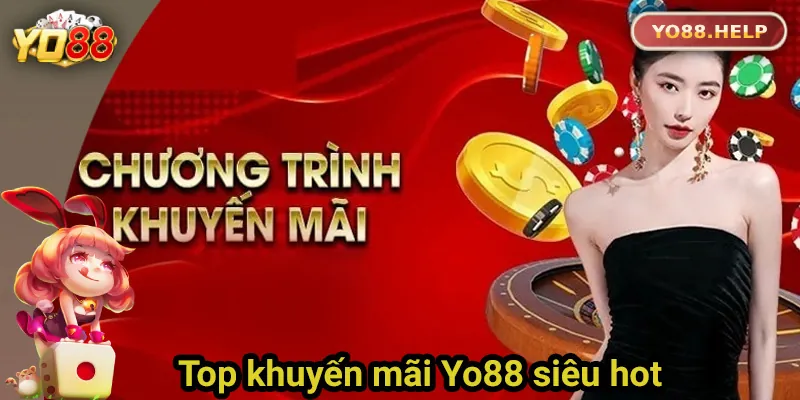 Khuyến Mãi Yo88 – Ưu Đãi Cực Sốc Dành Cho Thành Viên Điểm danh loạt chương trình khuyến mãi Yo88 hot nhất 2025